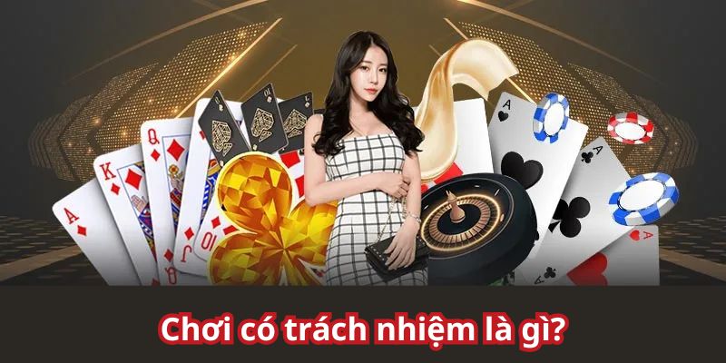 Giới thiệu về nguyên tắc trách nhiệm tại trang game